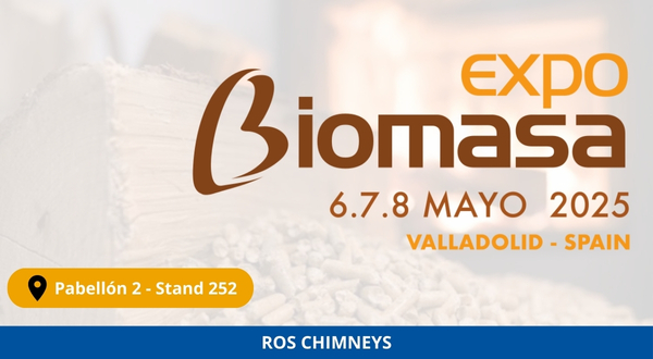 ROS CHIMNEYS WILL EXHIBIT AT EXPOBIOMASA 2025 (Spain)