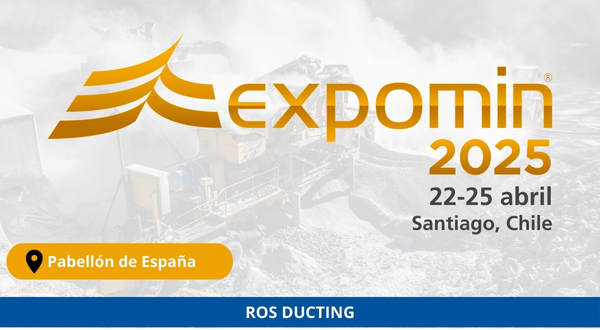 ROS DUCTING at EXPOMIN 2025